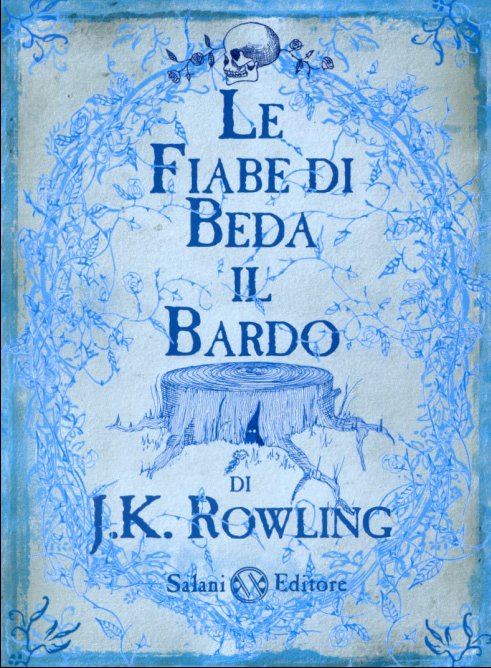 Le Fiabe di Beda il Bardo - J.K. Rowlings